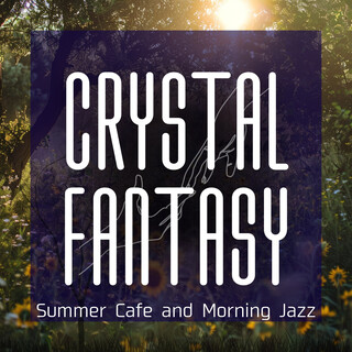 Summer Cafe and Morning Jazz