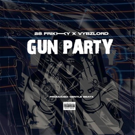 Gun Party ft. VybzLord | Boomplay Music