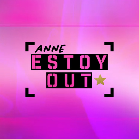 Estoy Out | Boomplay Music