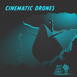 Cinematic Drones