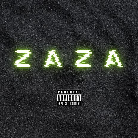 ZAZA | Boomplay Music