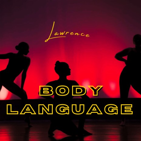 Body Language | Boomplay Music