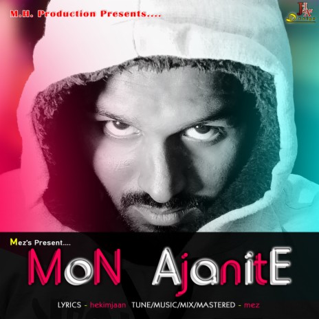 Mon Ajanite | Boomplay Music