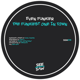 The Funkiest One In Town