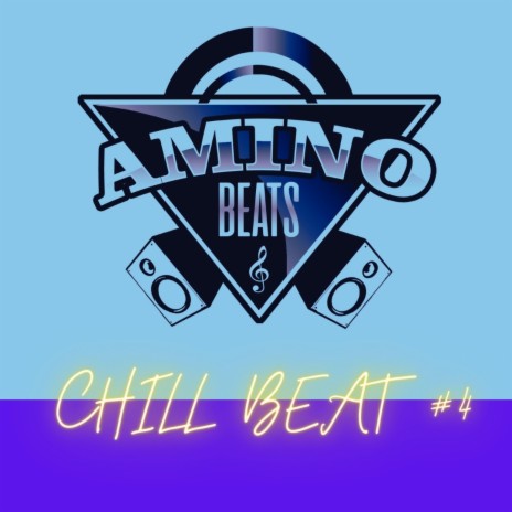 Chill Beat #4 | Boomplay Music