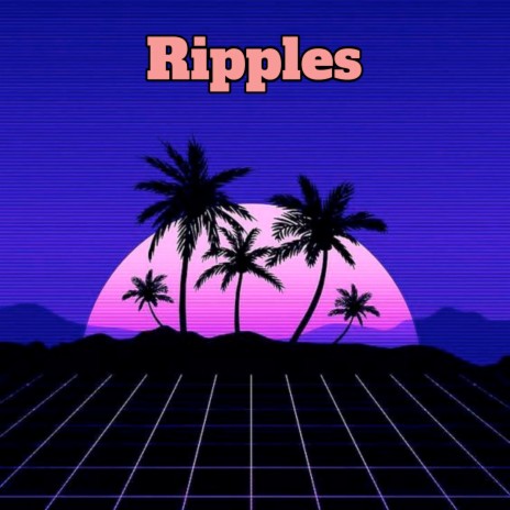 Ripples ft. By RelaxingX & Dellistone DJ
