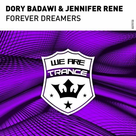 Forever Dreamers ft. Jennifer Rene | Boomplay Music