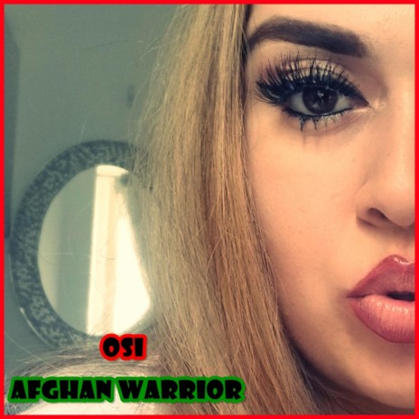 Afghan Warrior | Boomplay Music