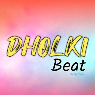 Dholki Beat