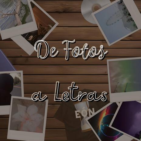 De Fotos a Letras