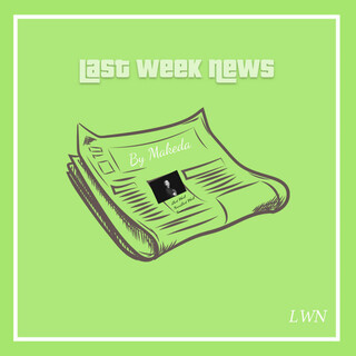 Last Week News