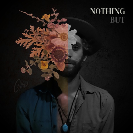 Nothing But | Boomplay Music