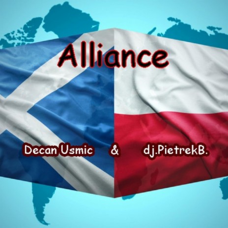 Alliance ft. djPietrekB | Boomplay Music