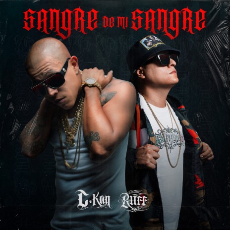 Sangre De Mi Sangre ft. Ruff | Boomplay Music