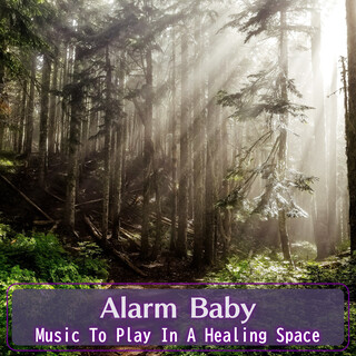 Music To Play In A Healing Space