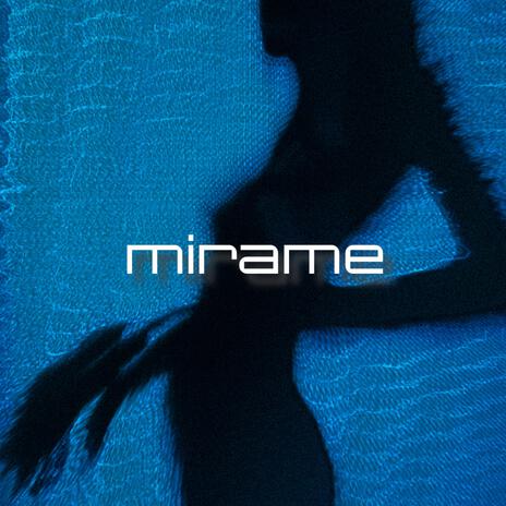 Mirame | Boomplay Music