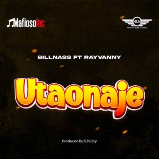 Utaonaje ft. Rayvanny lyrics | Boomplay Music