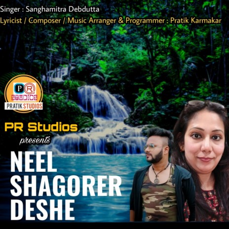 Neel Shagorer Deshe ft. Sanghamitra Debdutta | Boomplay Music