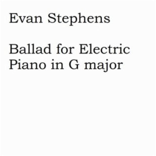 Ballad for Electric Piano
