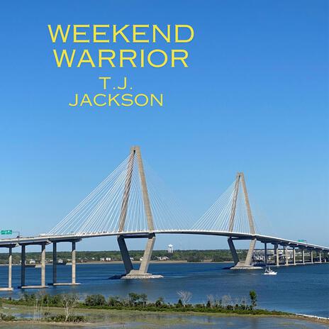 Weekend Warrior | Boomplay Music