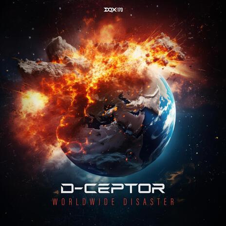 Worldwide Disaster | Boomplay Music