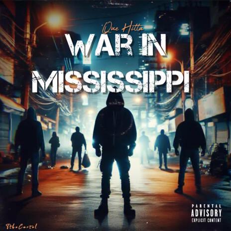 War In Mississippi | Boomplay Music