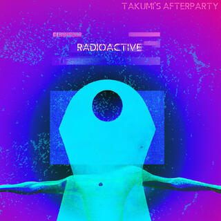 Radioactive