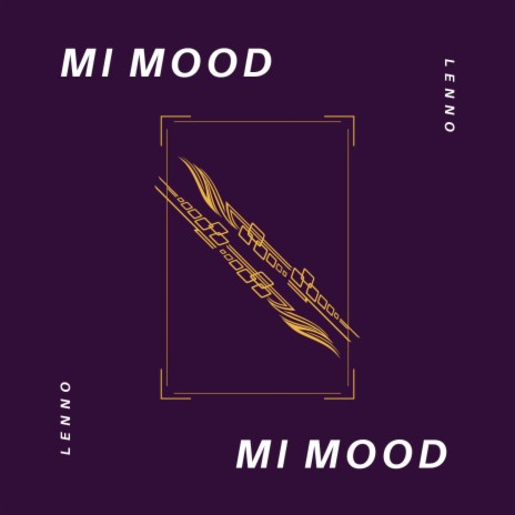 Mi Mood | Boomplay Music