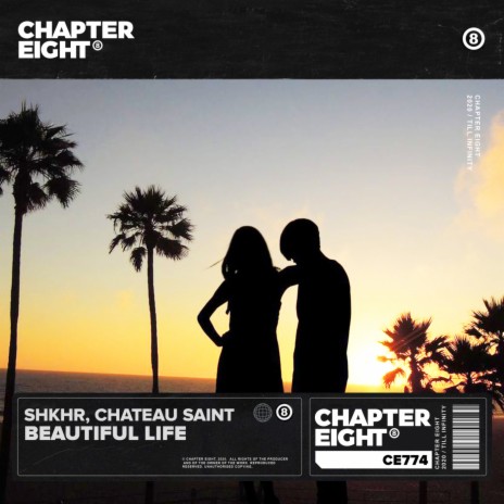 Beautiful Life ft. Chateau Saint | Boomplay Music