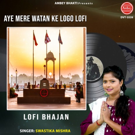 Aye Mere Watan Ke Logo Lofi | Boomplay Music