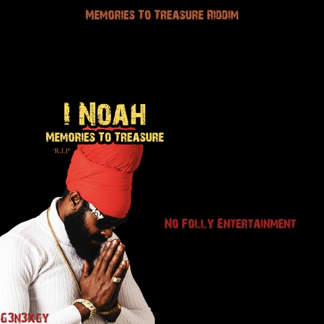 Memories To Tressure (R.I.P) ft. G3n3xgy & No Folly Entertainment | Boomplay Music