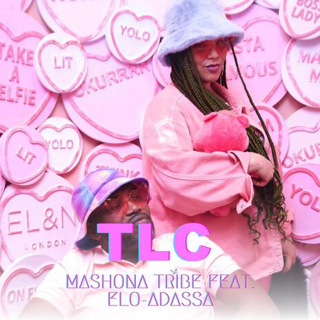 TLC ft. Elo-Adassa | Boomplay Music