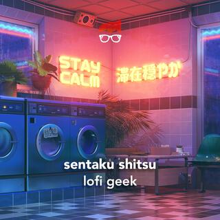 Sentaku Shitsu (Japanese Lofi)