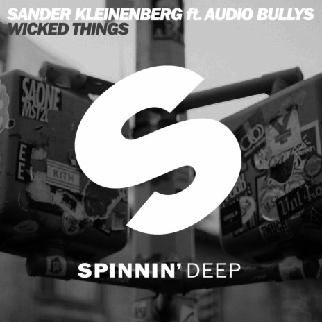 Wicked Things (feat. Audio Bullys) [Radio Edit] | Boomplay Music