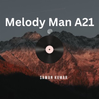 Melody Man A21