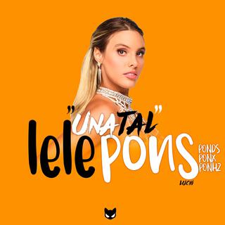 UNA TAL LELE PONS