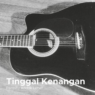 Tinggal Kenangan