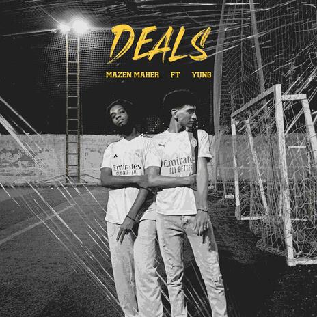 Deals (ft. YUNG) ft. YUNG | Boomplay Music