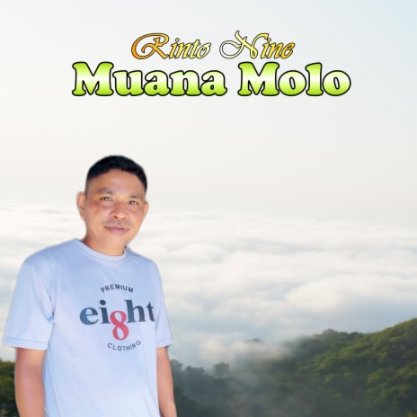 Muana Molo (Pop Daerah Timor-Ntt) | Boomplay Music