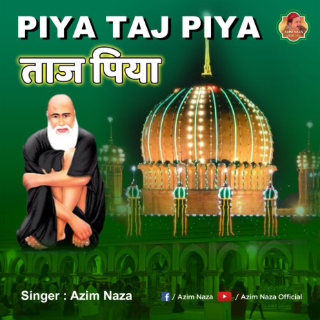 Piya Taj Piya | Boomplay Music