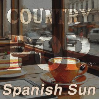 Spanish Sun lyrics | Boomplay Music