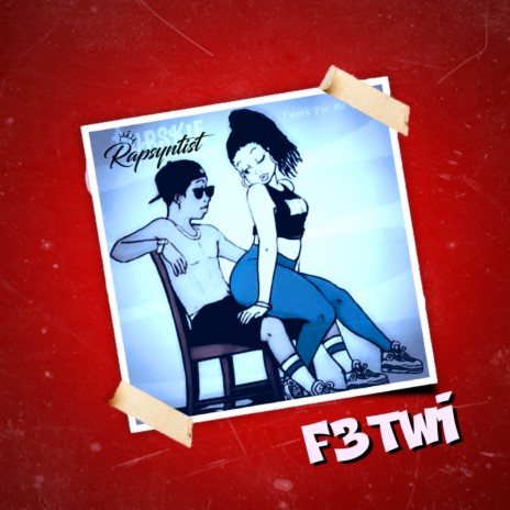 F3TWI | Boomplay Music