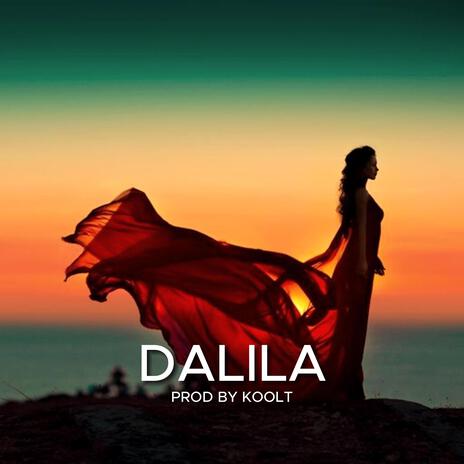 DALILA | Boomplay Music