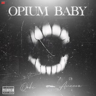 OPIUM BABY