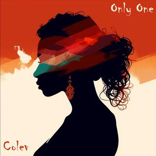 Only One lyrics | Boomplay Music