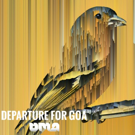 DEPARTURE FOR GOA | Boomplay Music