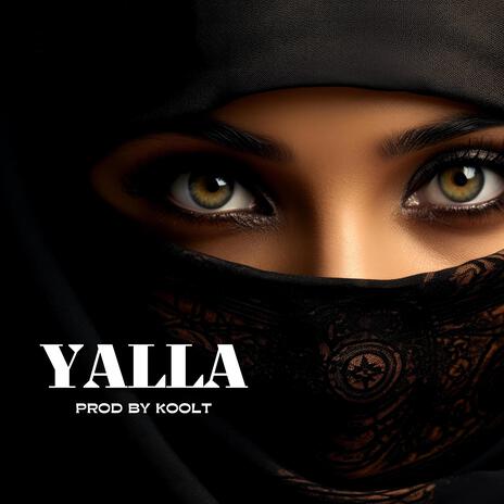 YALLA | Boomplay Music