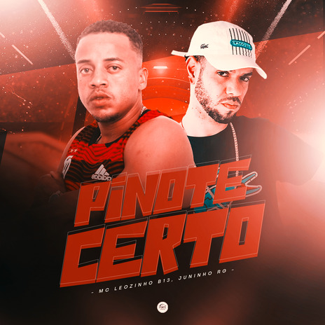 Pinote Certo ft. Juninho RG & Da Ponte Pra Cá | Boomplay Music