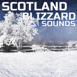 Scotland Blizzard Sounds