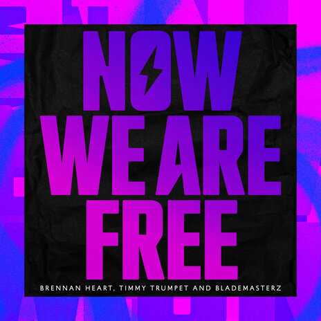 Now We Are Free ft. Timmy Trumpet & Blademasterz | Boomplay Music